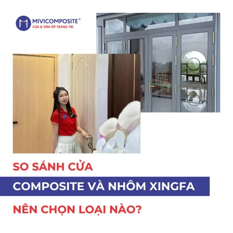 So sánh cửa nhựa composite và cửa nhôm Xingfa